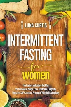 Intermittent Fasting for Women