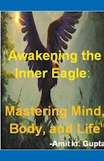 "Awakening the Inner Eagle