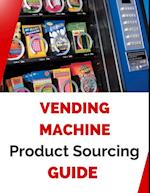 Vending Machine Product Sourcing Guide