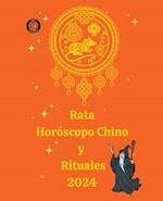 Rata Horóscopo Chino  y  Rituales 2024