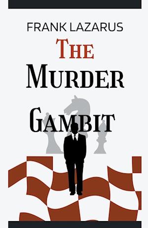 The Murder Gambit