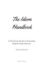 The Idiom Handbook