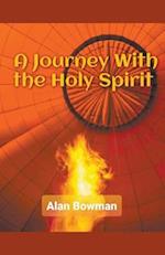 A Journey With The Holy Spirit
