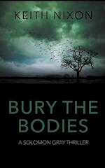 Bury The Bodies 