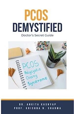 Pcos Demystified: Doctor's Secret Guide