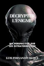 Décrypter l'énigme