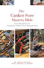 The Canker Sore Mastery Bible