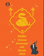 Snake Chinese Horoscope and  Rituals  2024