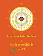 Previsões Astrológicas  e  Horóscopo Chinês 2024