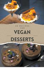 Vegan Recipes Cookbook -  30 Vegan Desserts