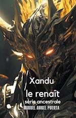 Xandu le renaît