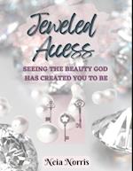 Jeweled Access