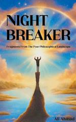 Night Breaker