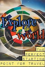 Explore the World 