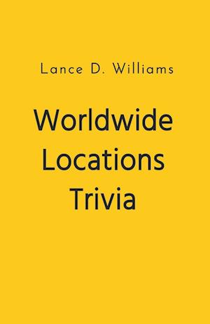 Worldwide Locations Trivia