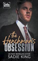 The Henchman's Obsession 