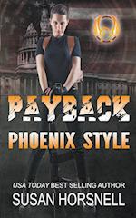 Payback Phoenix Style