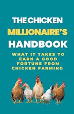 The Chicken Millionaire's Handbook