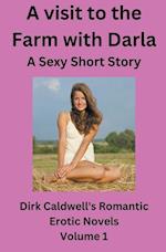 A Visit to the Farm with Darla - a Sexy Short Story 