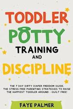 Toddler Potty Training & Discipline