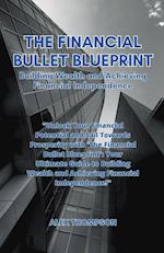 The Financial Bullet Blueprint 