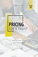 Pricing for a Profit