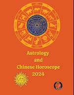 Astrology  and Chinese Horoscope 2024