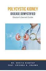Polycystic Kidney Disease Demystified