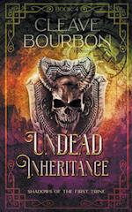 Undead Inheritance 