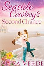 Seaside Cowboy's Second Chance 
