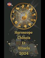 Horoscope Chinois Et Rituels 2024