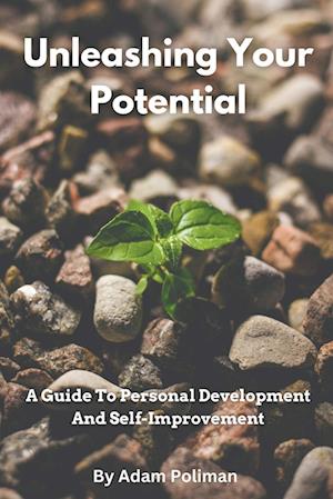 Unleashing Your Potential