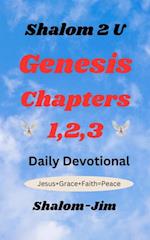 Genesis Chapters 1,2,3