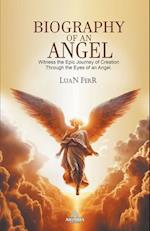 Biography Of An Angel 