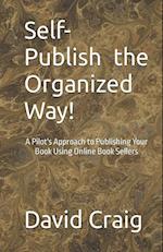 Self-Publish the Organized Way! 