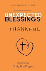 Unexpected Blessings Thankful 