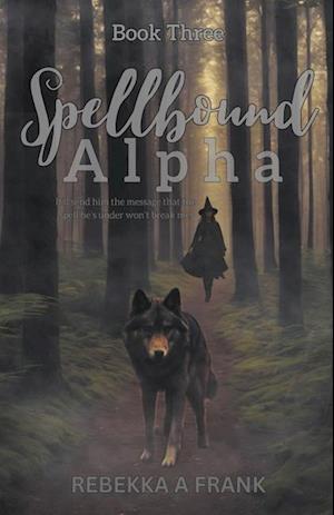 Spellbound Alpha