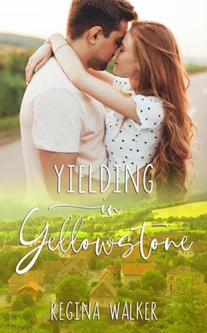 Yielding in Yellowstone