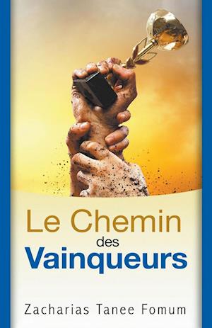 Le chemin des vainqueurs