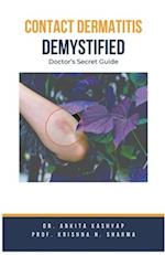 Contact Dermatitis Demystified: Doctor's Secret Guide 