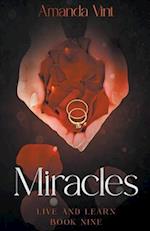 Miracles - Live and Learn, Book Nine 
