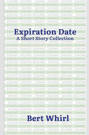 Expiration Date: a Short Story Collection