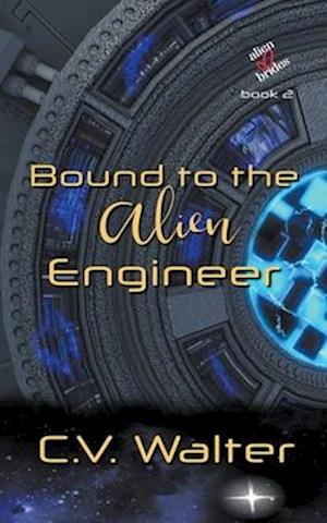 Bound to the Alien Engineer