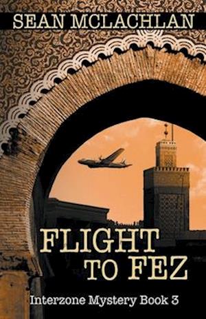 Flight to Fez