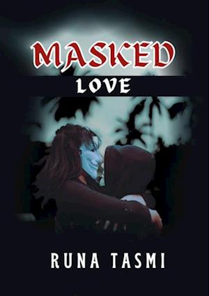 Masked Love