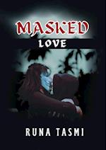 Masked Love