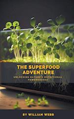 The Superfood Adventure