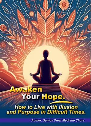 Awaken Your Hope.