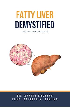 Fatty Liver Demystified