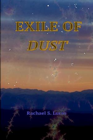 Exile Of Dust